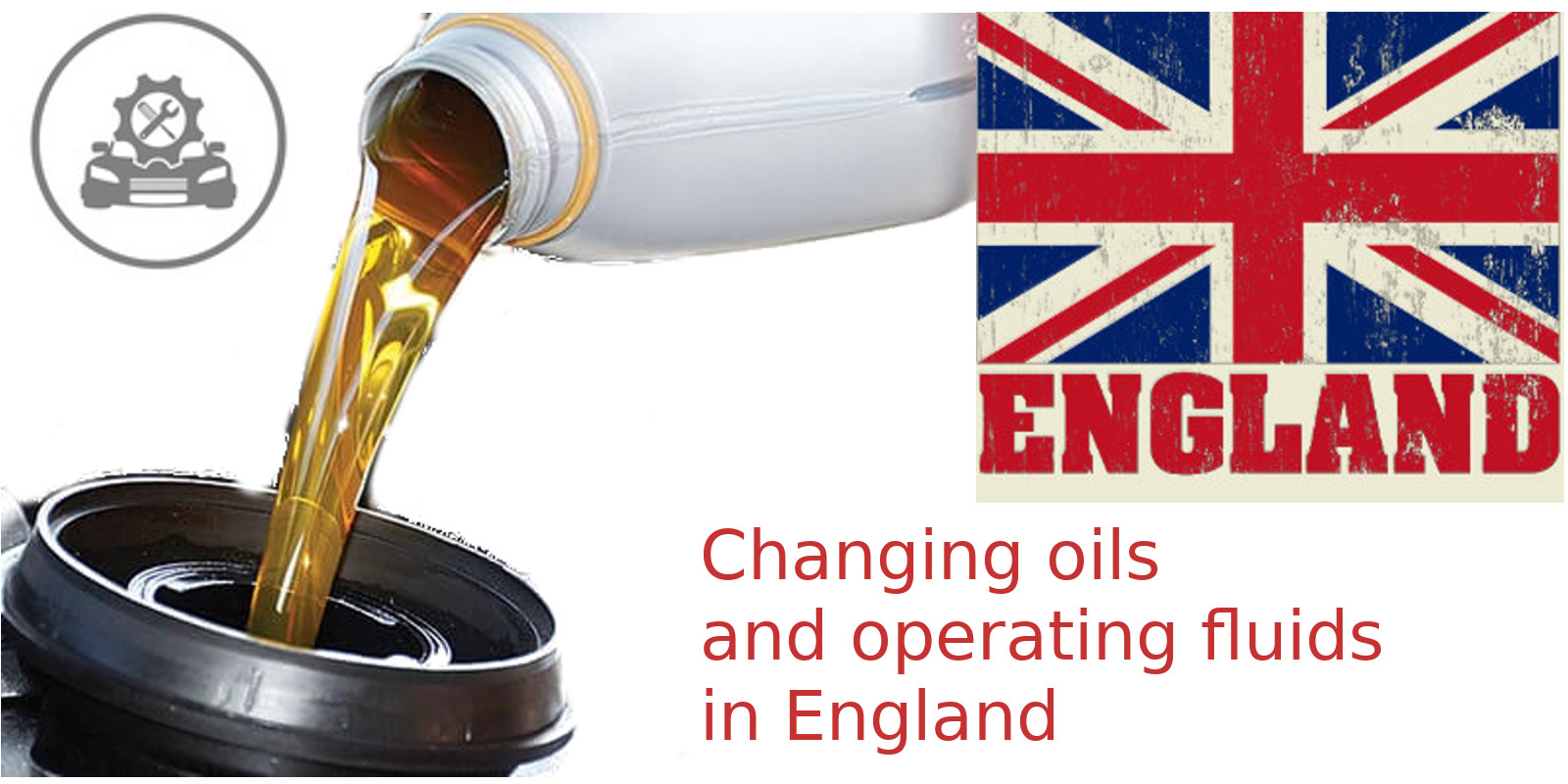 Changing oils and operating fluids - car service in UK